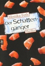 Schattengänger monika feth gebraucht kaufen Schattengänger monika feth gebraucht kaufen  Berlin