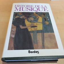 Histoire musique bordas. d'occasion  Barentin