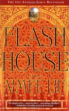 FLASH HOUSE By Aimee Liu *Excellent Condition*, usado comprar usado FLASH HOUSE By Aimee Liu *Excellent Condition*, usado comprar usado  Enviando para Brazil