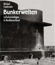 Bunkerwelten luftschutzanlagen gebraucht kaufen  Gera