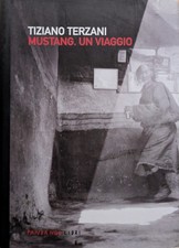 Tiziano terzani. mustang usato  Firenze
