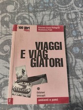 Viaggi viaggiatori usato  Caluso
