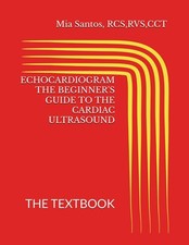 ECHOCARDIOGRAM THE BEGINNER'S GUIDE TO THE CARDIAC ULTRASOUND: TH comprar usado  Enviando para Brazil