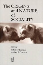 THE ORIGINS AND NATURE OF SOCIALITY By Robert W. Sussman *Excellent Condition*, usado segunda mano  Embacar hacia Argentina