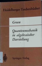 Quantenmechanik algebraischer  gebraucht kaufen  Koblenz