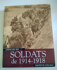Aventure soldats 1914 d'occasion  Saint-Éloy-les-Mines