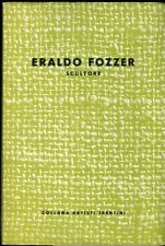 Eraldo fozzer scultore. usato  Trento