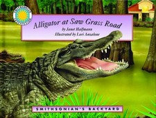 ALLIGATOR AT SAW GRASS ROAD - A SMITHSONIAN'S BACKYARD By Janet Halfmann & Lori comprar usado  Enviando para Brazil