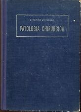 Patologia chirurgica vol. usato  Italia