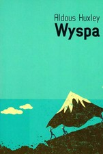 Książka "Wyspa" Aldousa Huxleya - Wydanie 2017 na sprzedaż  PL