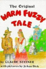 The Original Warm Fuzzy Tale by Steiner, Claude comprar usado  Enviando para Brazil