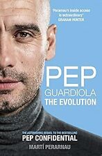 Pep Guardiola: The Evolution, Mart� Perarnau, Used; Very Good Book segunda mano  Embacar hacia Argentina