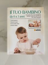 Libro tuo bambino usato  Zibido San Giacomo