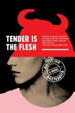 Tender flesh bazterrica for sale  Minneapolis