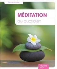 Méditation quotidien d'occasion  Corbeil-Essonnes