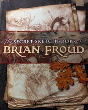 The Secret Sketchbooks of Brian Froud (Paperback) **VERY GOOD** PAPERBACK comprar usado  Enviando para Brazil