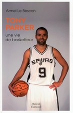 Tony parker vie d'occasion  France