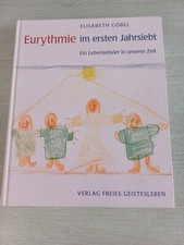 Eurythmie ersten jahrsiebt gebraucht kaufen  Bühlertann