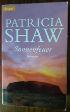Sonnenfeuer patricia shaw gebraucht kaufen  Löcknitz-Umland