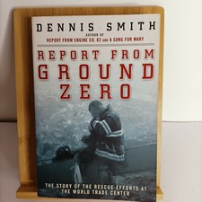 RELATÓRIO DO SOLO ZERO Dennis Smith ESFORÇOS DE RESGATE DO CENTRO COMERCIAL MUNDIAL WTC 11/09 comprar usado  Enviando para Brazil