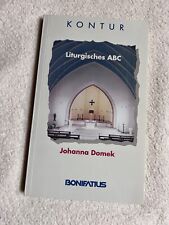 Liturgisches ABC von  Johanna Domek | 1049 na sprzedaż Liturgisches ABC von  Johanna Domek | 1049 na sprzedaż  Wysyłka do Poland