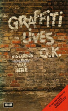 Graffiti lives o.k. for sale  ROSSENDALE