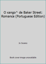O xango^ de Baker Street: Romance (Portuguese Edition) by Jo Soares comprar usado  Enviando para Brazil