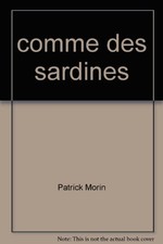 Sardines patrick morin d'occasion  France