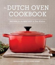 The Dutch Oven Cookbook: Recipes for the Best Pot in Your Kitchen (Gifts for... comprar usado  Enviando para Brazil