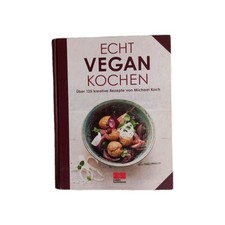 Kochbuch echt vegan gebraucht kaufen  Leipzig