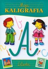 Moja kaligrafia. Literki (Moja kaligrafia  Literki) na sprzedaż  PL