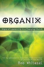 Organix: Signs of Leadership in a Changing Church by Bob Whitesel comprar usado  Enviando para Brazil