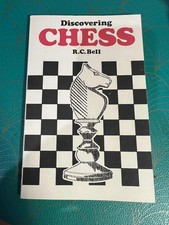 Discovering chess r.c.bell for sale  PONTEFRACT