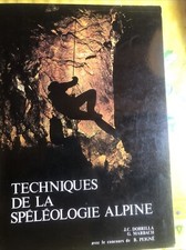 Techniques spéléologie alpin d'occasion  Montluçon