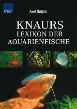 Knaurs lexikon aquarienfische gebraucht kaufen  Berlin