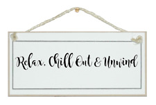 Relax chill unwind. for sale  CRANBROOK