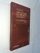 Ascoltare musica classica usato  Roma