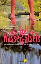 Używany, Auf der Spur des Wasserrätsels : von Viktor Schauberger bis Johann Grander Hans  na sprzedaż  Wysyłka do Poland