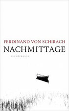 Nachmittage schirach ferdinand gebraucht kaufen  Berlin