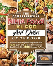 The Comprehensive Ninja Foodi XL Pro Air Oven Cookbook comprar usado  Enviando para Brazil