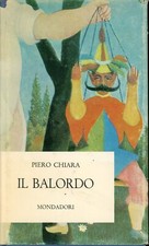 Piero chiara balordo usato  Milano