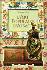 Art populaire alsace d'occasion  Herrlisheim-près-Colmar