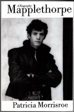 Mapplethorpe biography morrisr for sale  UK