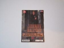 Billet concert johnny d'occasion  Sarrebourg