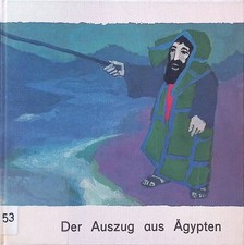 Auszug ägypten bibel gebraucht kaufen  Koblenz