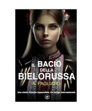 Bacio della bielorussa gebraucht kaufen  Trebbin