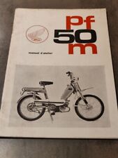 Honda pf50m manuel d'occasion  Barentin