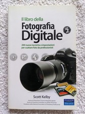 libro fotografia digitale scott kelby usato libro fotografia digitale scott kelby usato Gradisca d'Isonzo