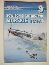 Sowieckie Lotnictwo Morskie 1941-45 (Kampanie Lotnicze 9), używany na sprzedaż  Wysyłka do Poland