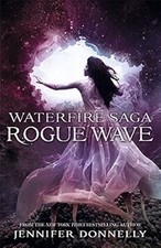 Rogue Wave: Book 2 (Waterfire Saga), Donnelly, Jennifer, Used; Good Book na sprzedaż  Wysyłka do Poland